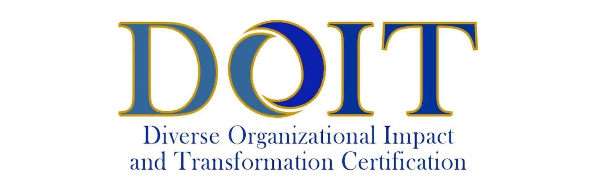 Diverse Organizational Impact and Transformation Certification